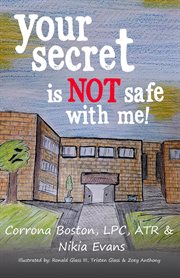 Your secret is not safe with me cover image