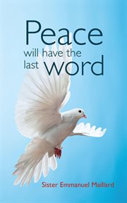 Peace will have the last word cover image