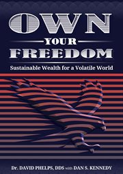 Own your freedom. Sustainable Wealth for a Volatile World cover image