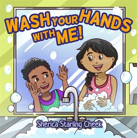 Cover image for Wash Your Hands With Me!