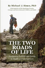 The two roads of life cover image