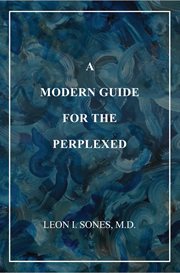 A modern guide for the perplexed cover image