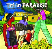 Tri in paradise cover image
