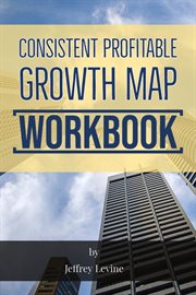 Consistent profitable growth map cover image