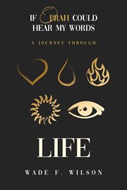 If oprah could hear my words. A journey Through Life cover image