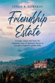 Friendship estate cover image