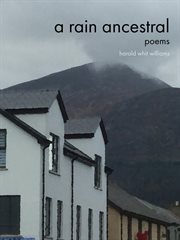 A Rain Ancestral : Poems cover image