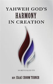 Yahweh god's harmony in creation cover image