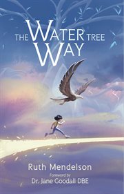 The water tree way cover image