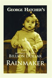 Billion dollar rainmaker part 1̀ cover image