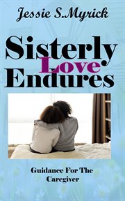 Sisterly love endures cover image
