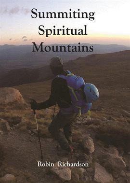 Cover image for Summiting Spiritual Mountains