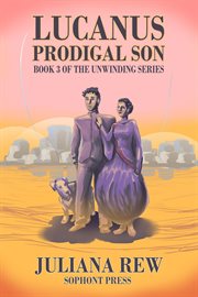 Lucanus : Prodigal Son cover image