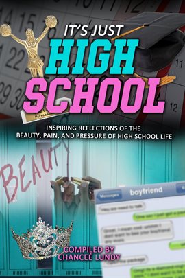 Cover image for It's Just High School