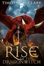 Rise of the Dragonwitch cover image