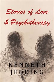 Stories of Love and Psychotherapy cover image