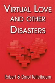 Virtual love and other disasters cover image
