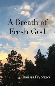 A breath of fresh god cover image