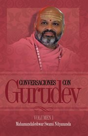 Conversaciones con gurudev: volumen 1 cover image