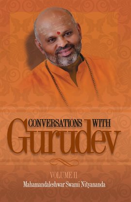 Cover image for Conversations with Gurudev, Volume II