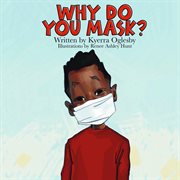 Why do you mask? cover image