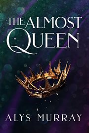 The almost queen cover image