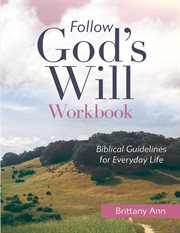 Follow god's will [workbook] cover image