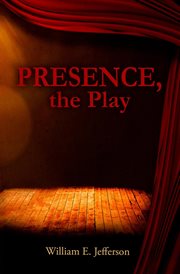 Presence, the play cover image