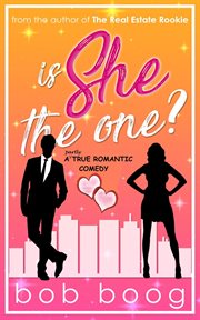 Is she the one? a partly-true romantic comedy cover image
