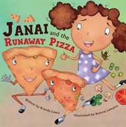 Janai and the runaway pizza cover image