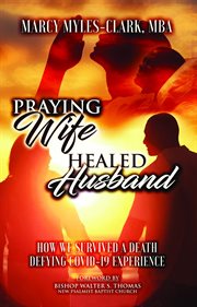 Praying wife healed husband cover image