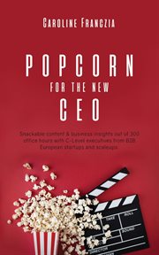 Popcorn for the new ceo cover image