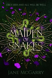 A maiden of snakes cover image