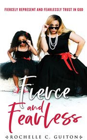 Fierce and fearless cover image