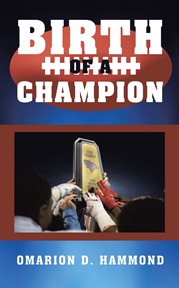 Birth of a champion cover image
