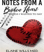 Notes from a broken heart cover image