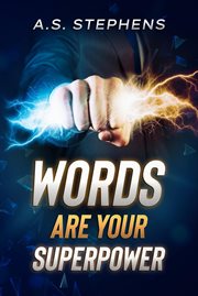 Words are your superpower cover image
