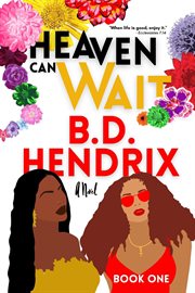 Heaven can wait - book one cover image