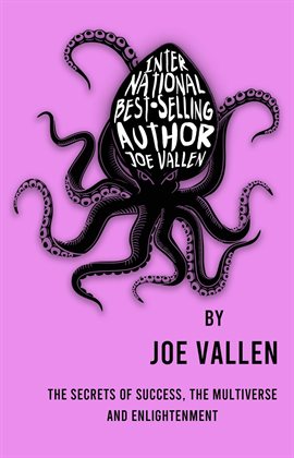 Cover image for International Best-Selling Author Joe Vallen