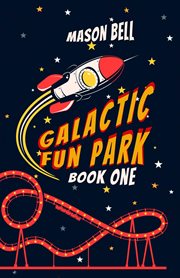 Galactic Fun Park cover image
