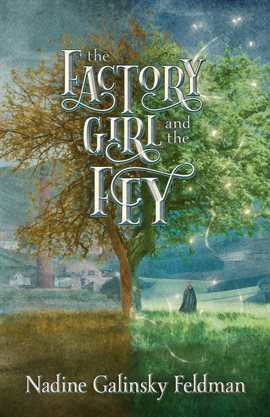 Cover image for The Factory Girl and the Fey