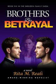 Brothers by Betrayal : Sheldon Family Saga cover image