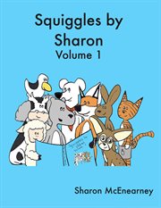 Squiggles by sharon, volume 1 cover image
