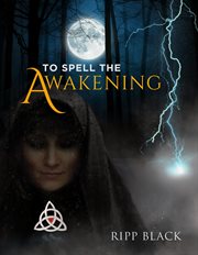 To spell the awakening cover image