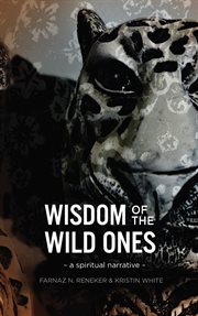 Wisdom of the wild ones cover image
