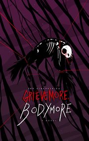 Grieve More, Bodymore cover image