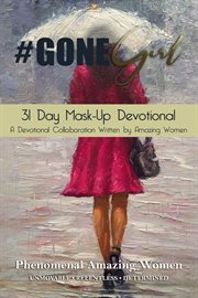 #GoneGirl 31 Mask-Up Devotional cover image