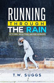 Running through the rain cover image