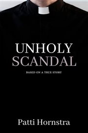 Unholy scandal cover image