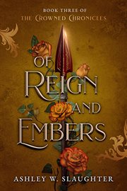 Of Reign and Embers cover image
